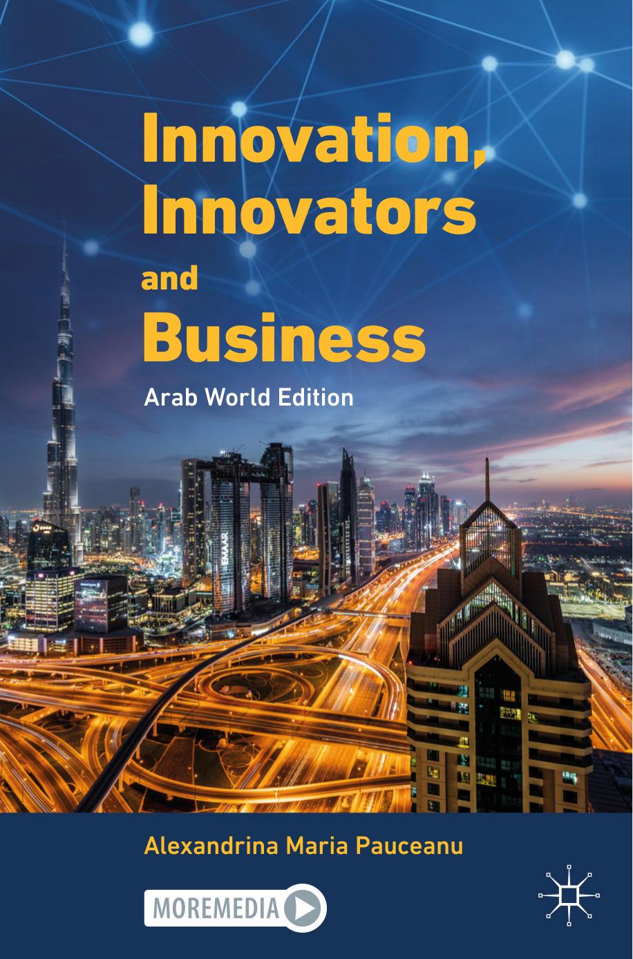 Innovation, Innovators and Business: Arab World Edition by Alexandrina Maria Pauceanu