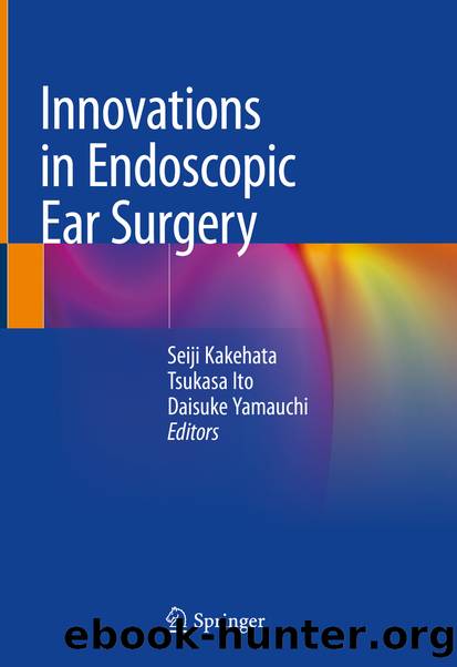 Innovations in Endoscopic Ear Surgery by Unknown