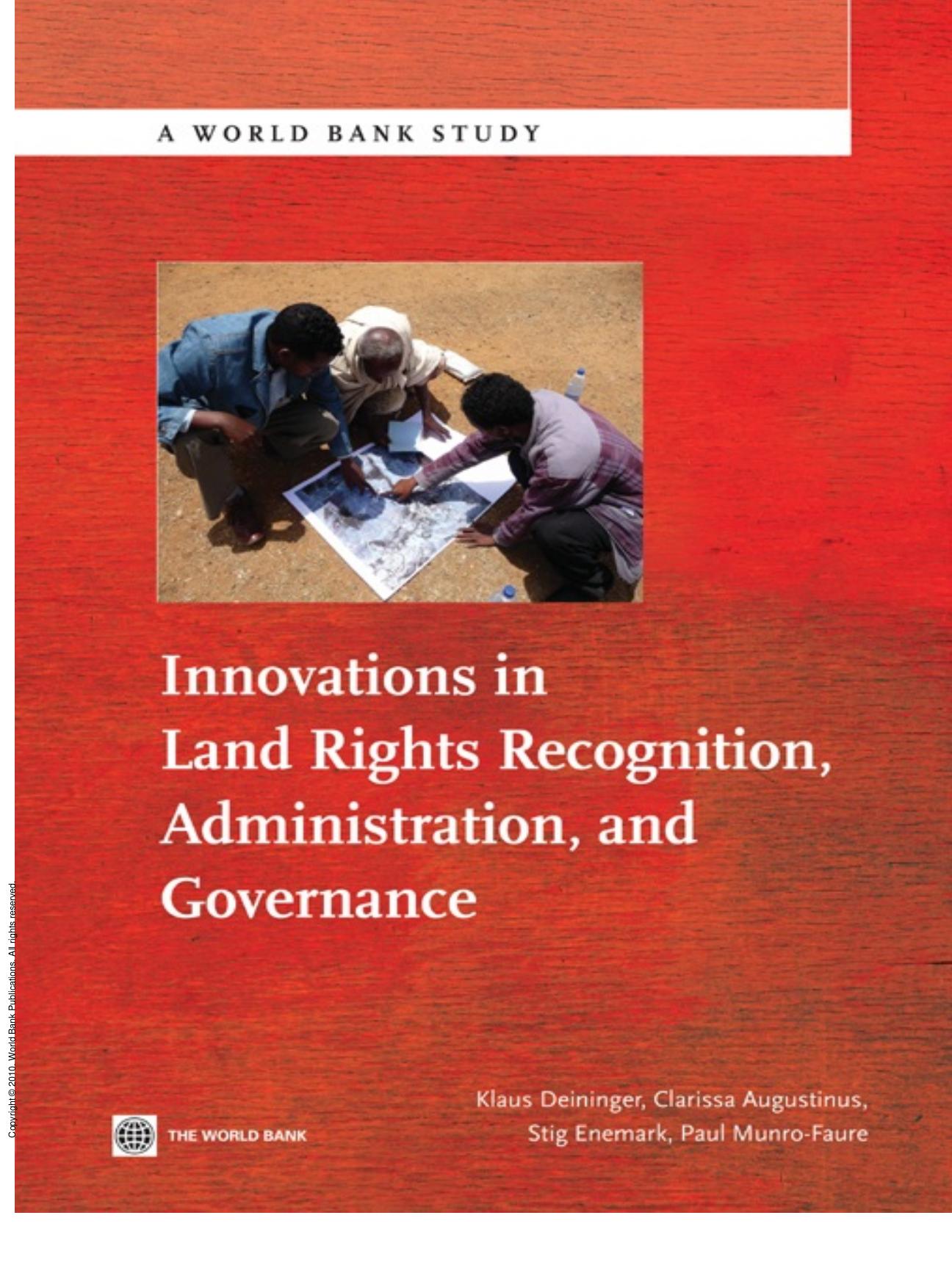 Innovations in Land Rights Recognition, Administration, and Governance by Klaus Deininger; Clarissa Augustinus; Stig Enemark; Paul Munro-Faure