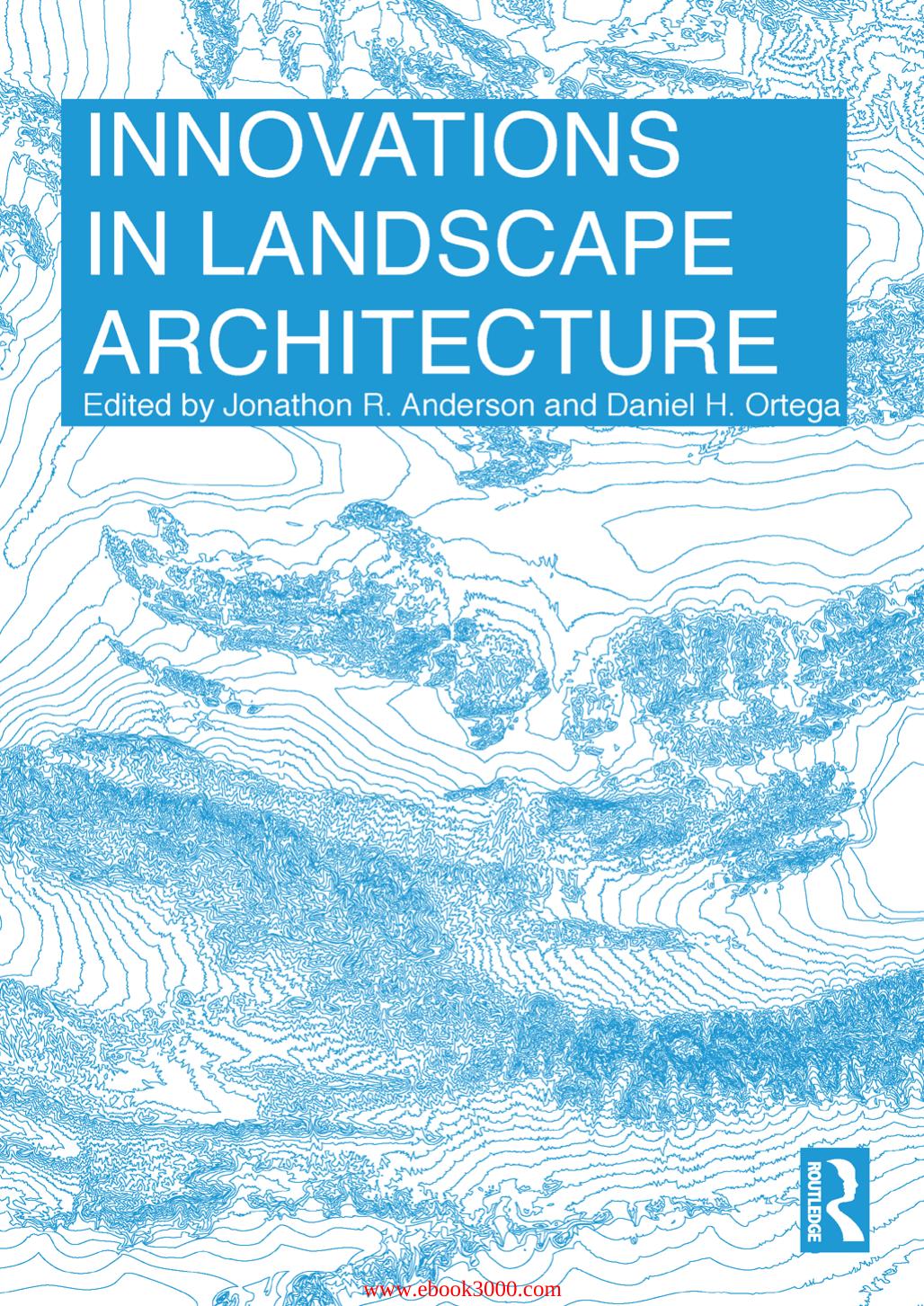 Innovations in Landscape Architecture by Unknow