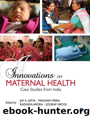 Innovations in Maternal Health by Satia Jay;misra Madhavi;Arora Radhika;Neogi Sourav;