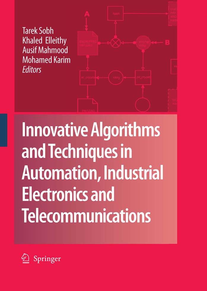 Innovative Algorithms and Techniques in Automation, Industrial Electronics and Telecommunications by Tarek Sobh Khaled Elleithy Ausif Mahmood Mohamed Karim