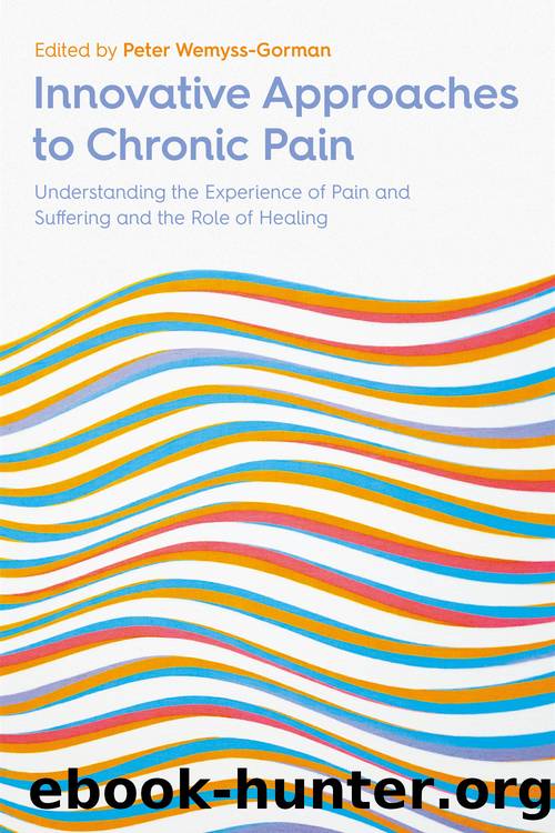Innovative Approaches to Chronic Pain by Wemyss-Gorman Peter; Dieppe Paul; Williamson Ann
