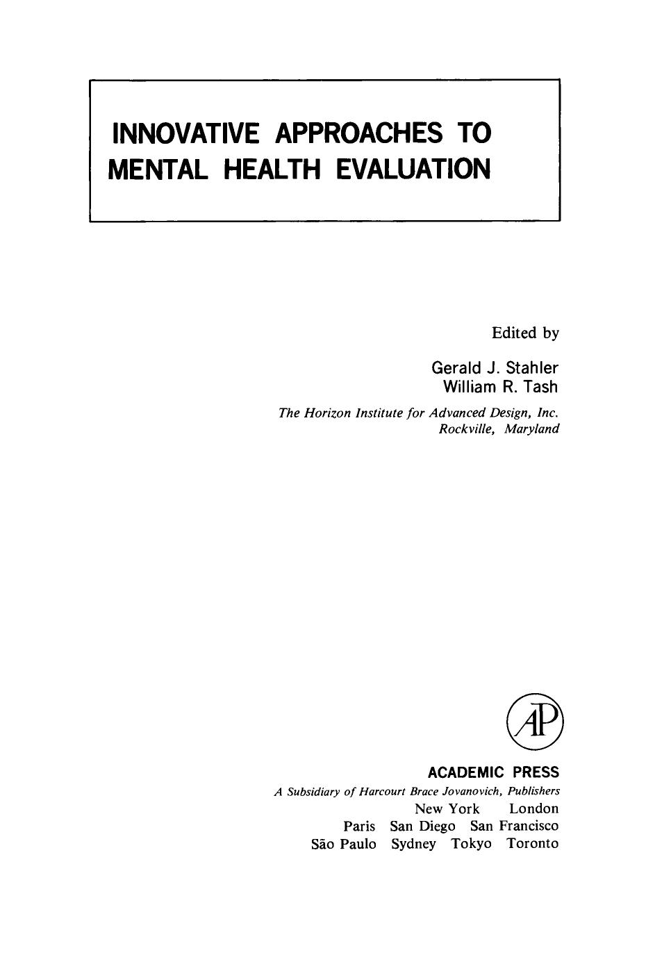 Innovative Approaches to Mental Health Evaluation by Gerald J. Stahler and William R. Tash (Eds.)