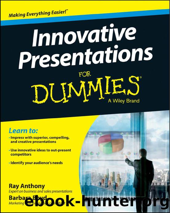 Innovative Presentations for Dummies by Ray Anthony; Barbara Boyd; Consumer Dummies