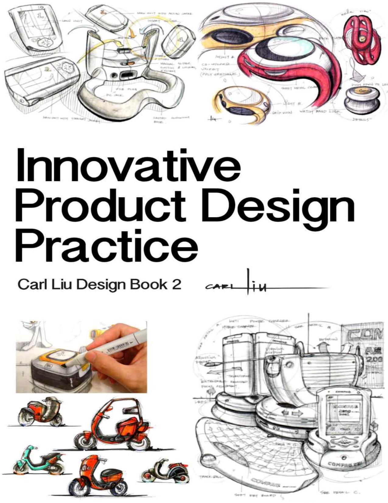 Innovative Product Design Practice by Liu Carl - free ebooks download