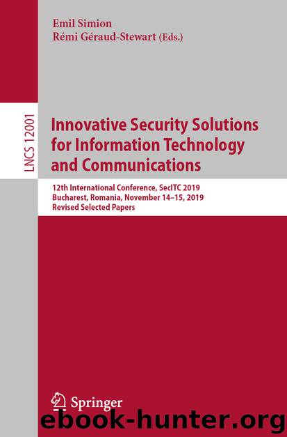 Innovative Security Solutions for Information Technology and Communications by Emil Simion & Rémi Géraud-Stewart