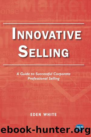 Innovative Selling by Eden White