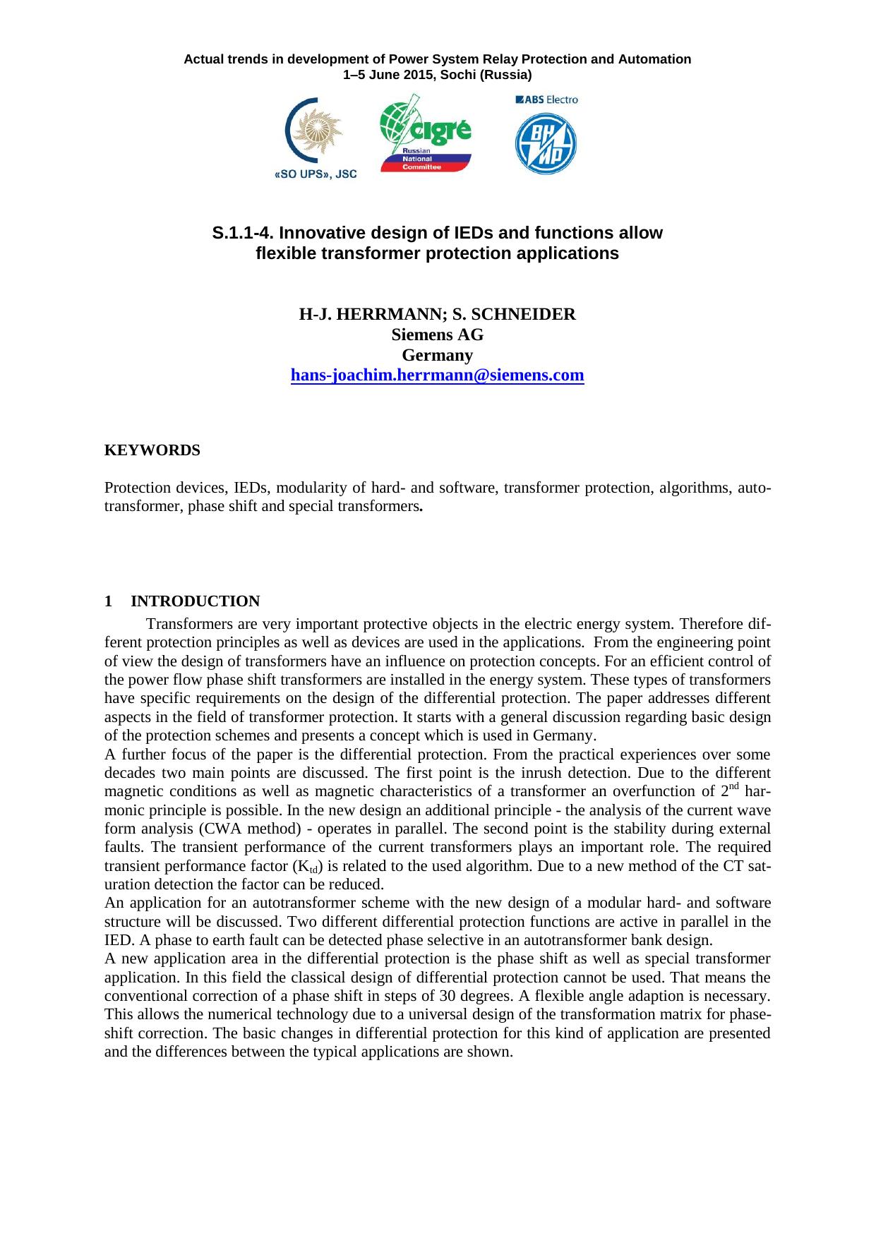 Innovative design of IEDs and functions allow flexible transformer protection applications by Herrmann H-J. Schneider S