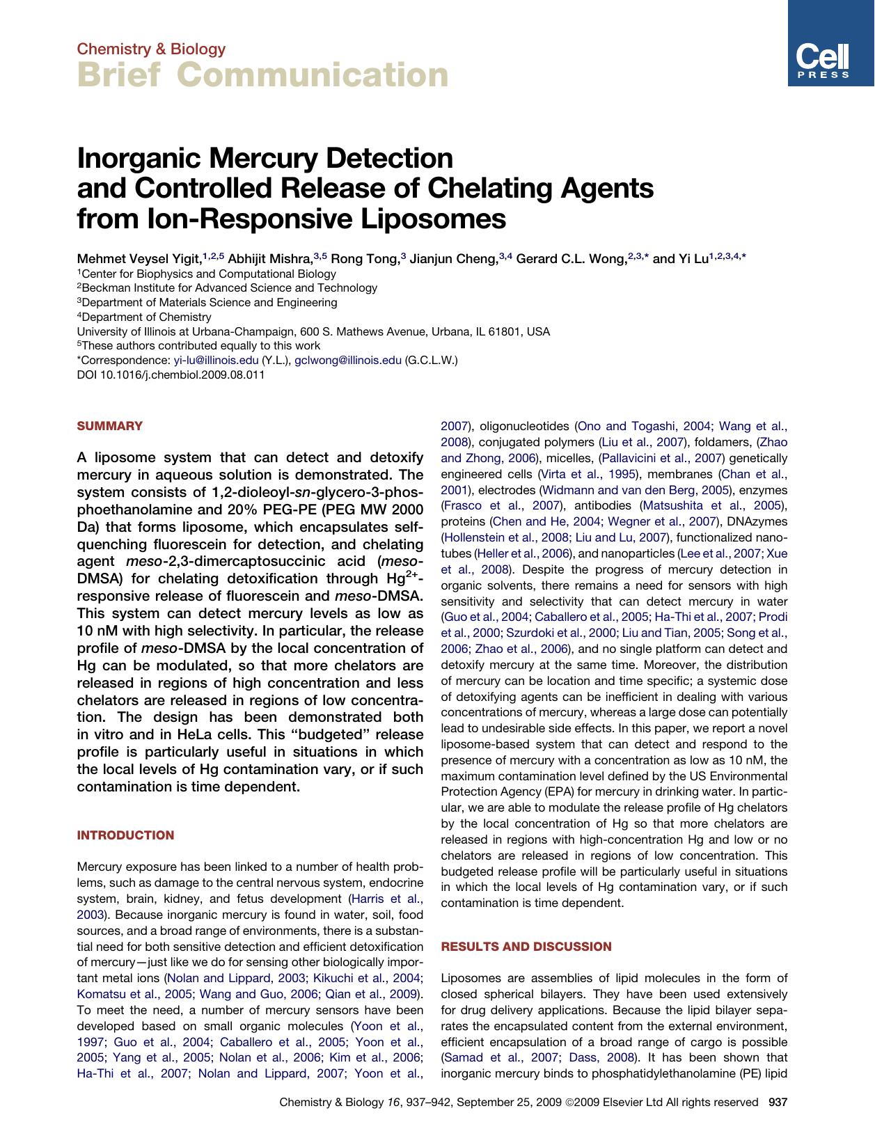 Inorganic Mercury Detection and Controlled Release of Chelating Agents from Ion-Responsive Liposomes by Mehmet Veysel Yigit; Abhijit Mishra; Rong Tong; Jianjun Cheng; Gerard C.L. Wong; Yi Lu