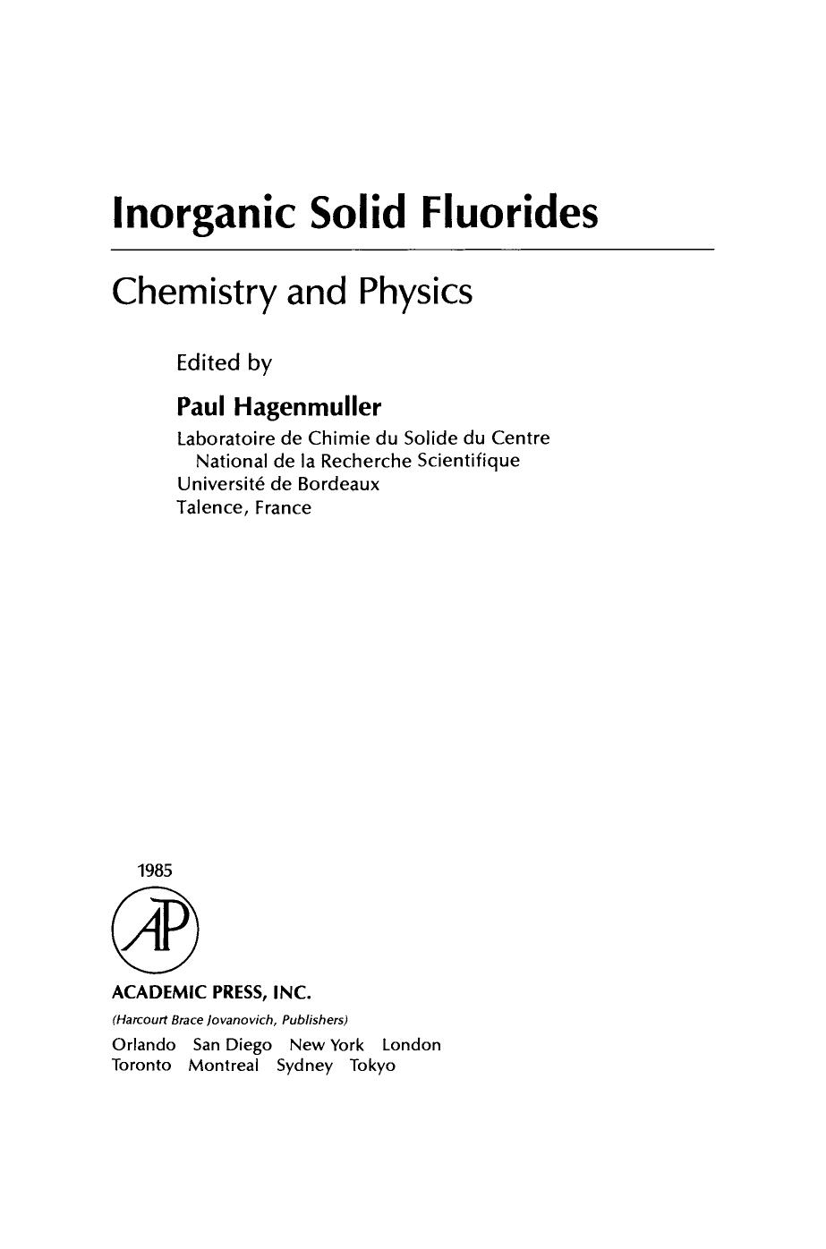 Inorganic Solid Fluorides by 4<8=8AB@0B>@