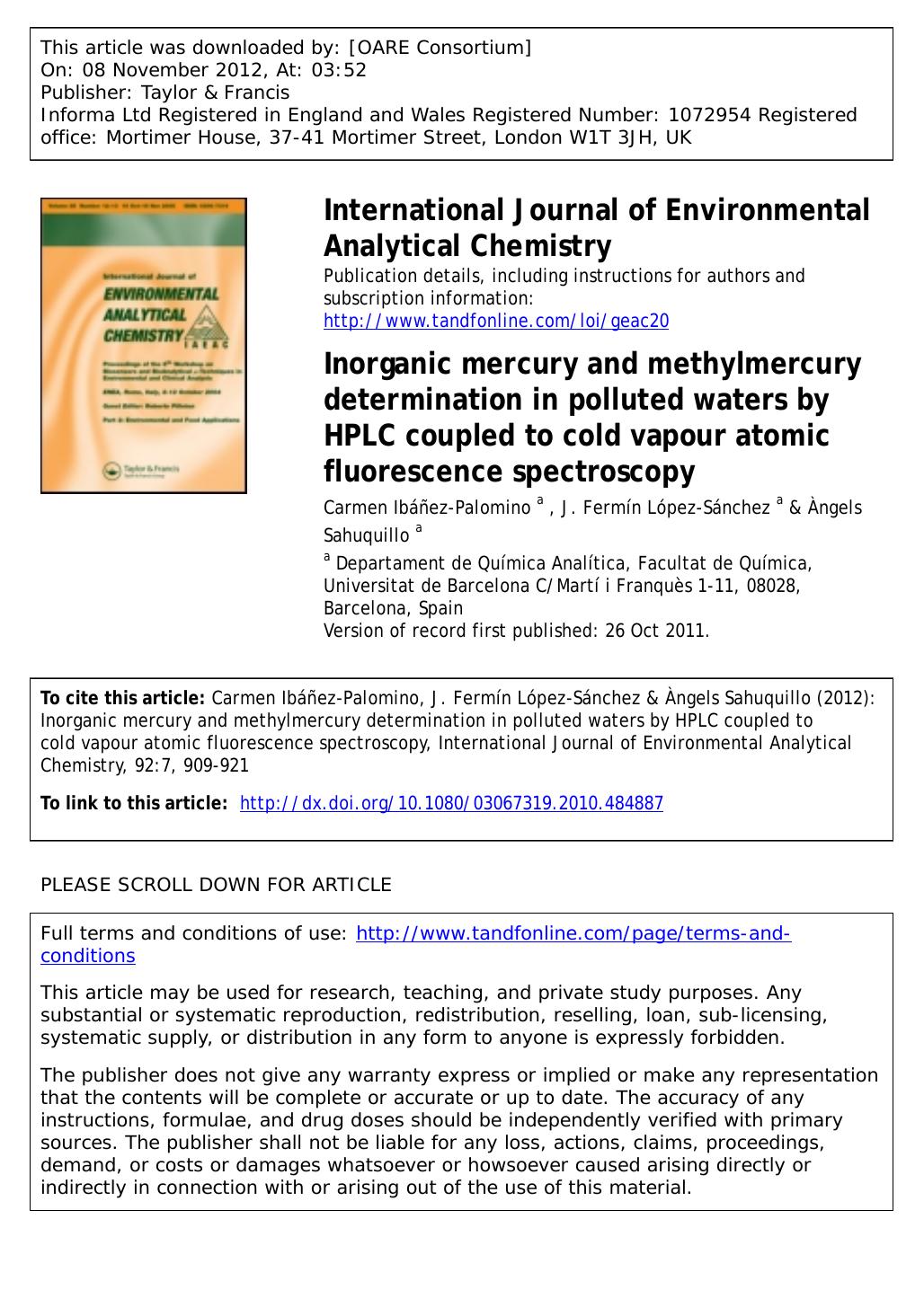 Inorganic mercury and methylmercury determination in polluted waters by HPLC coupled to cold vapour atomic fluorescence spectroscopy by Carmen Ibáñez-Palomino J. Fermín López-Sánchez & Àngels Sahuquillo