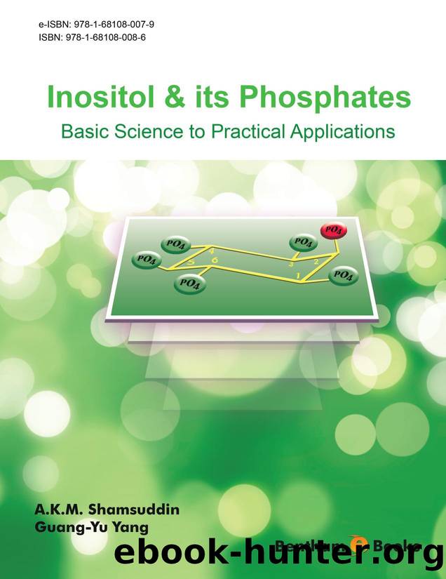Inositol & its Phosphates : Basic Science to Practical Applications by A.K.M. Shamsuddin; Guang-Yu Yang