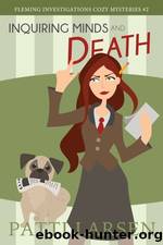 Inquiring Minds and Death by Patti Larsen