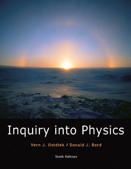 Inquiry into physics by Vern J Ostdiek; Donald J Bord
