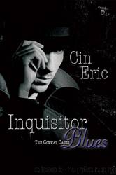 Inquisitor Blues by Cin Eric