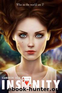Insanity by Cameron Jace