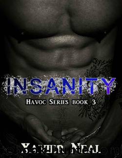 Insanity by Xavier Neal