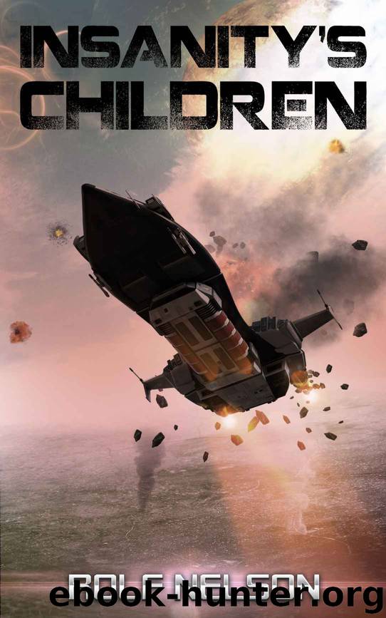 Insanity's Children by Rolf Nelson