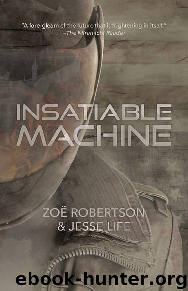 Insatiable Machine by Jesse Life