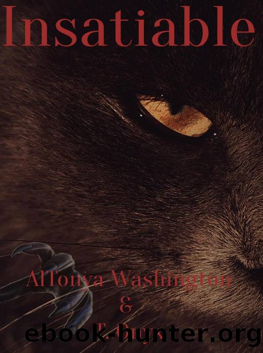 Insatiable by AlTonya Washington & T. Onyx