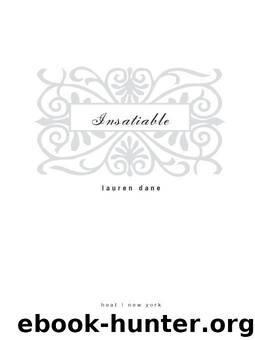 Insatiable by Dane Lauren