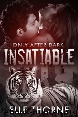Insatiable by Elle Thorne