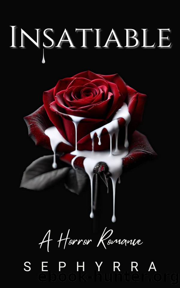 Insatiable: A Plus Size Horror Romance Novella by Sephyrra