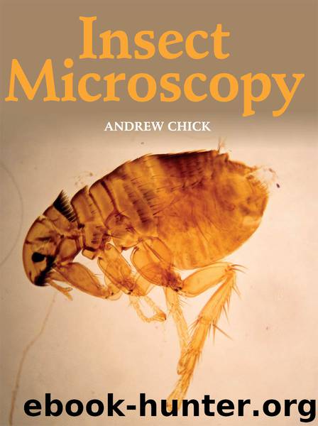 Insect Microscopy by Andrew Chick
