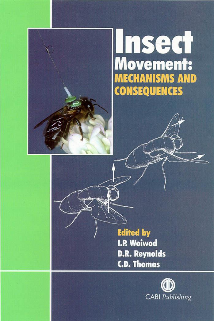 Insect Movement: Mechanisms and Consequences (Symposia of the Royal Entomological Society of London) by I. P. Woiwod - D. R. Reynolds - C. D. Thomas