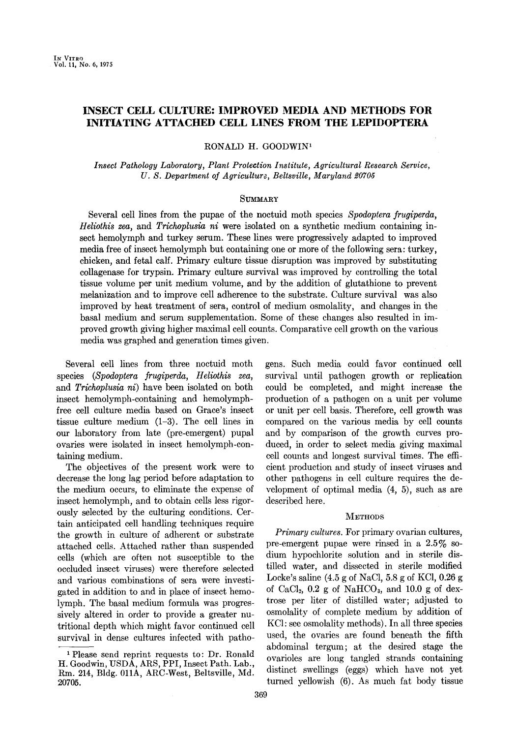 Insect cell culture: Improved media and methods for initiating attached cell lines from the lepidoptera by Unknown