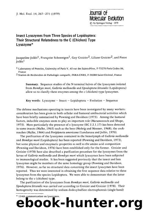 Insect lysozymes from three species of lepidoptera: Their structural relatedness to the c (chicken) type lysozyme by Unknown