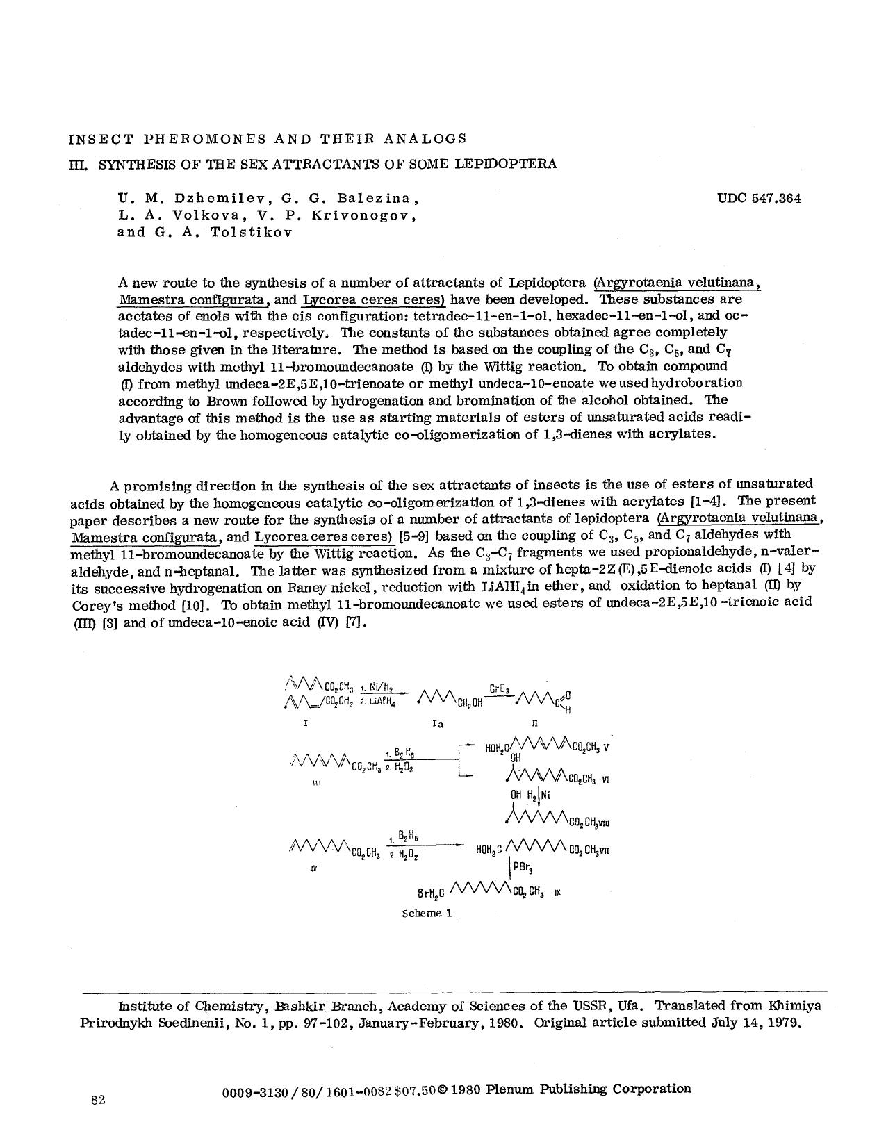 Insect pheromones and their analogs III. Synthesis of the sex attractants of some Lepidoptera by Unknown