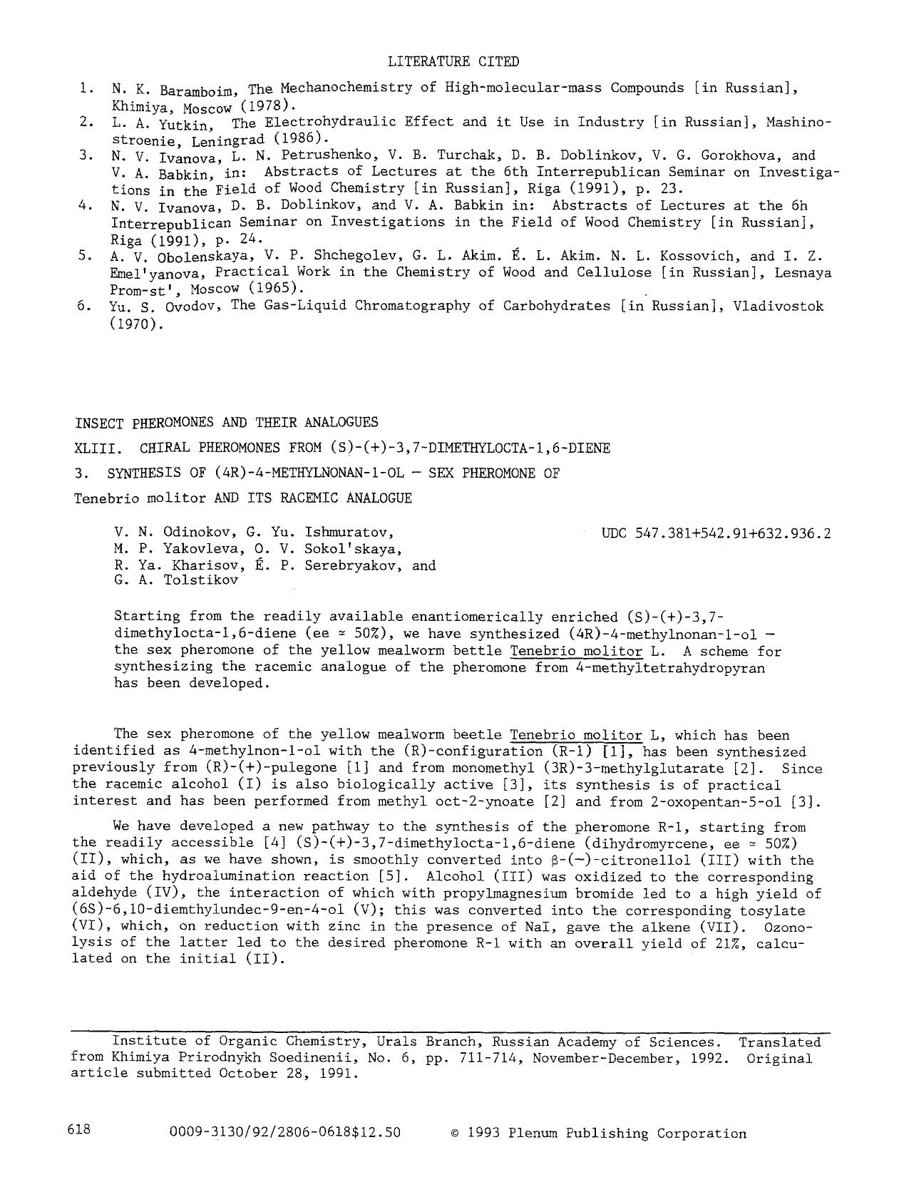 Insect pheromones and their analogues XLIII. Chiral pheromones from (S)-(+)-3,7-dimethylocta-1,6-diene 3. Synthesis of (4R)-4-methylnonan-1-OL — Sex pheromone of Tenebrio mo by Unknown