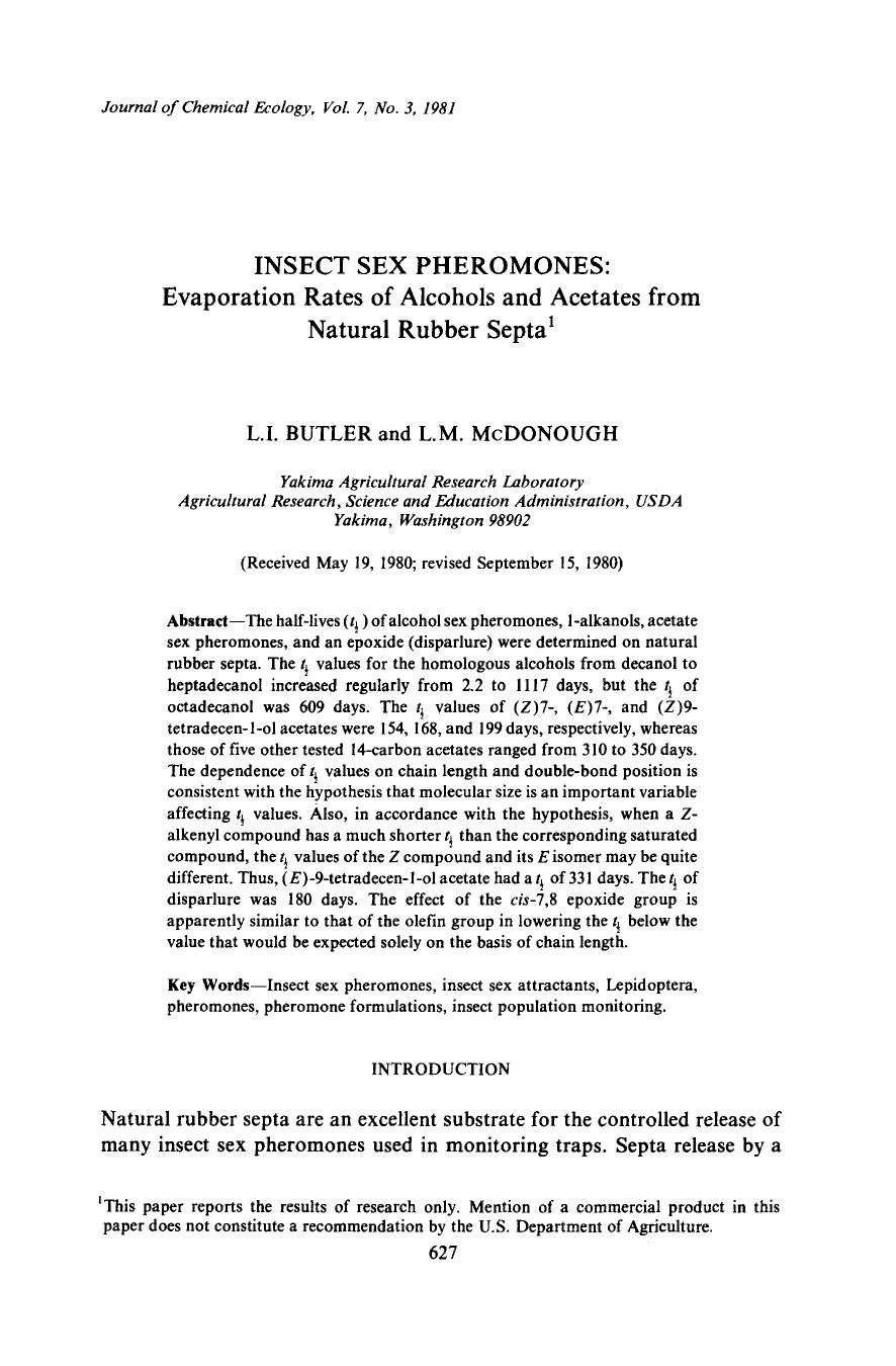Insect sex pheromones: Evaporation rates of alcohols and acetates from natural rubber septa by Unknown
