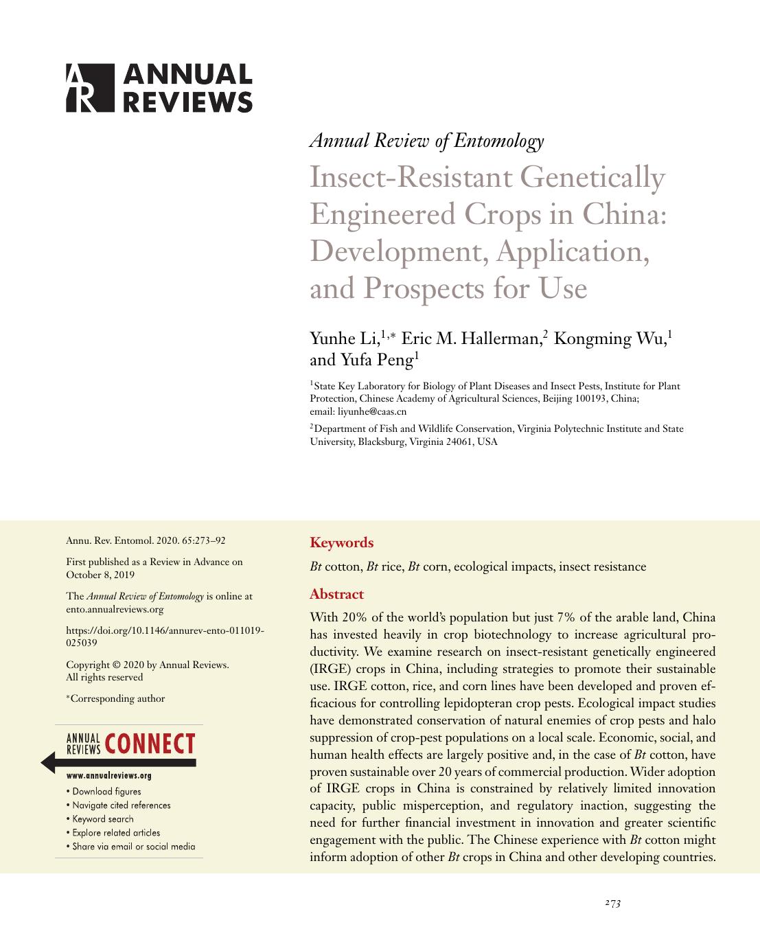 Insect-Resistant Genetically Engineered Crops in China: Development, Application, and Prospects for Use by Yunhe Li Eric M. Hallerman Kongming Wu Yufa Peng