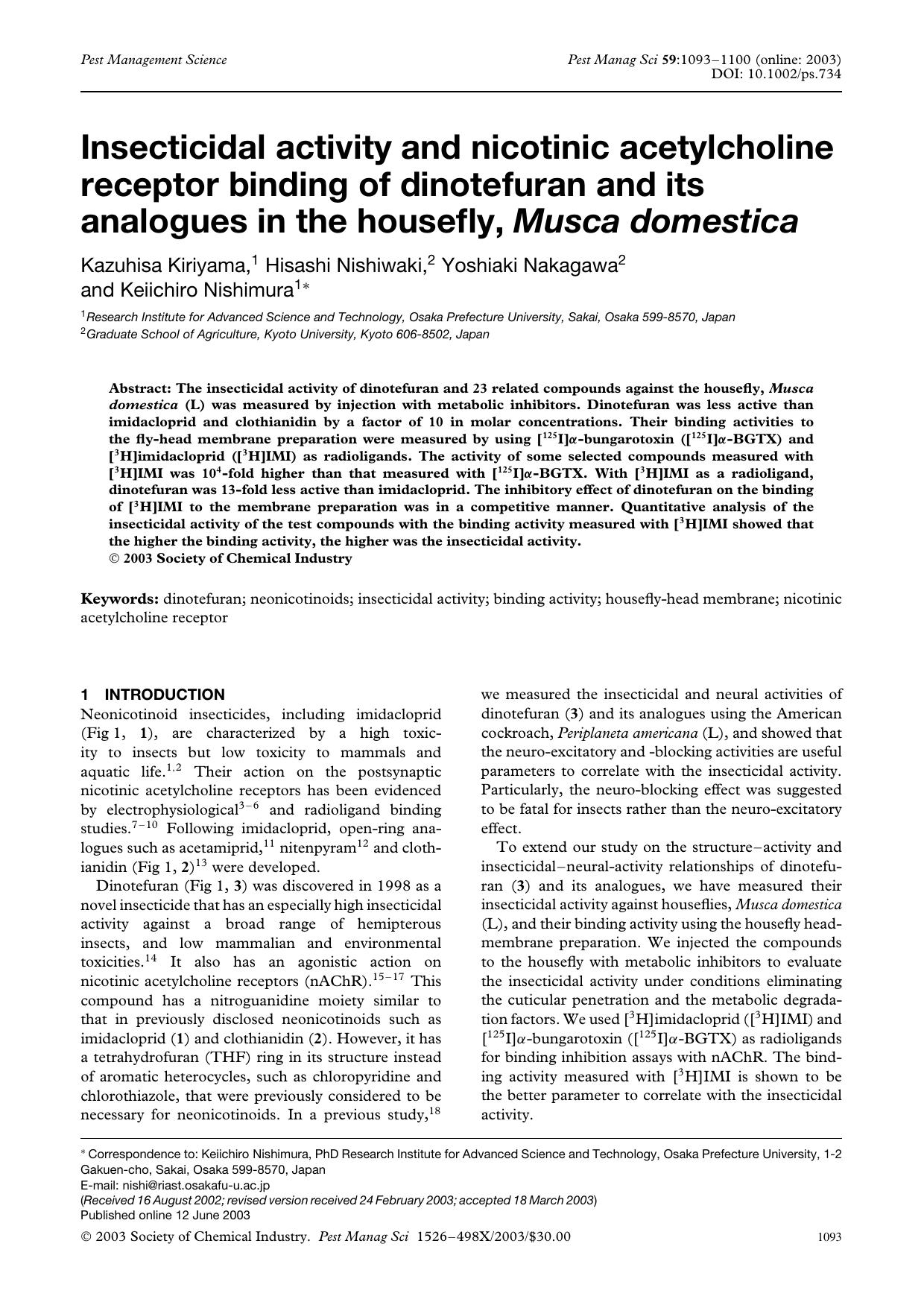 Insecticidal activity and nicotinic acetylcholine receptor binding of dinotefuran and its analogues in the housefly, Musca domestica by Unknown