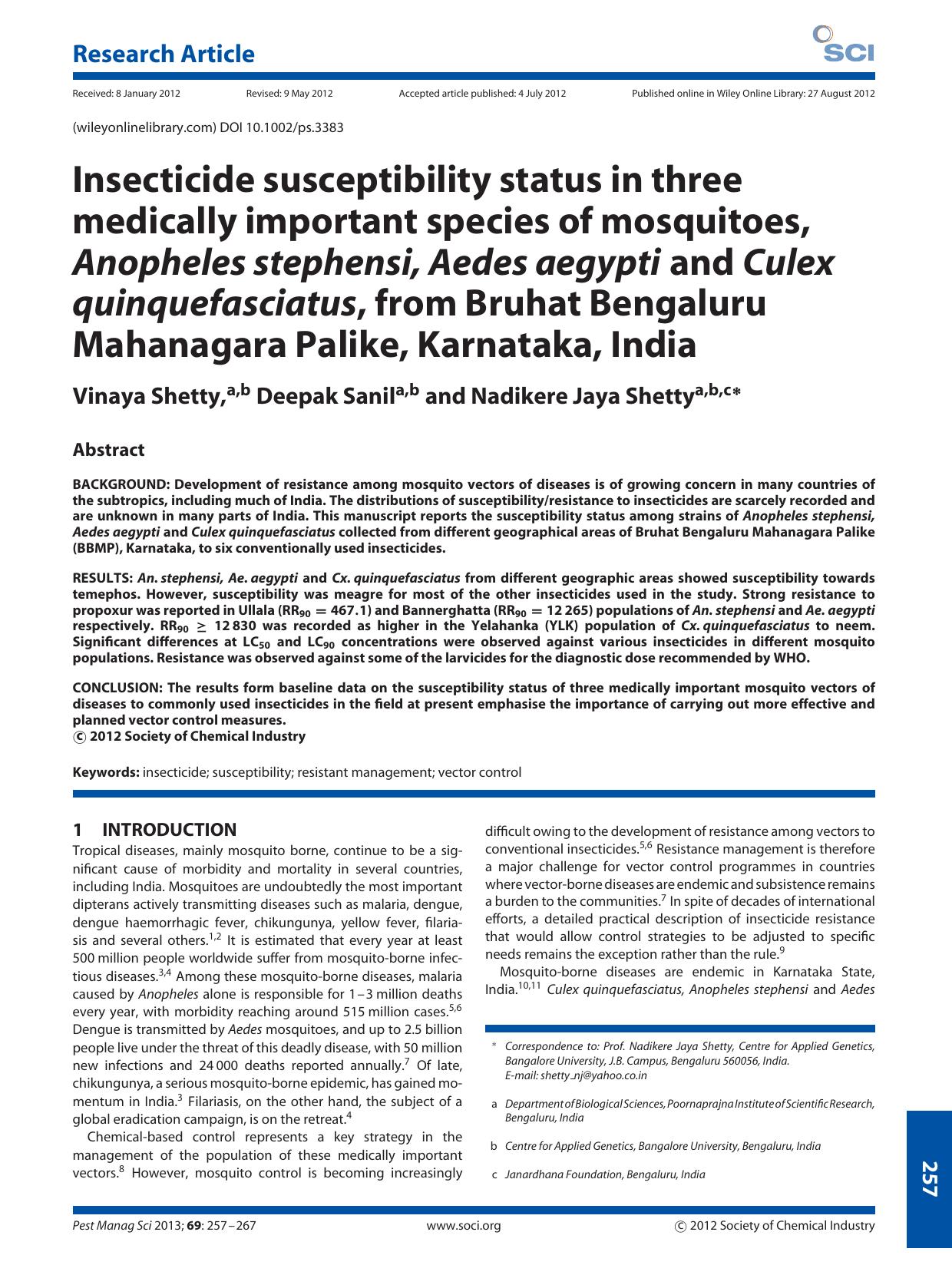 Insecticide susceptibility status in three medically important species of mosquitoes, Anopheles stephensi, Aedes aegypti and Culex quinquefasciatus, from Bruhat Bengaluru Mahanagar by Unknown