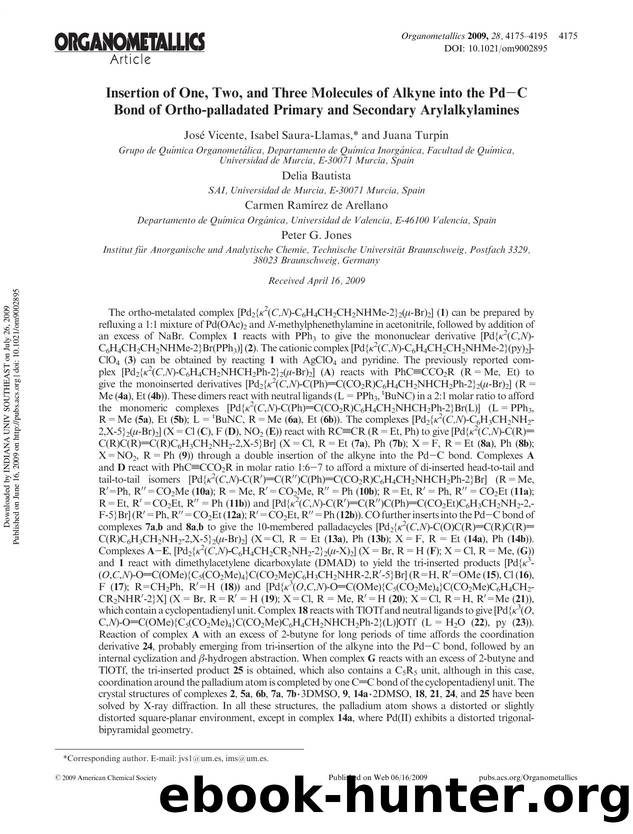 Insertion of One, Two, and Three Molecules of Alkyne into the PdâC Bond of Ortho-palladated Primary and Secondary Arylalkylamines by unknow