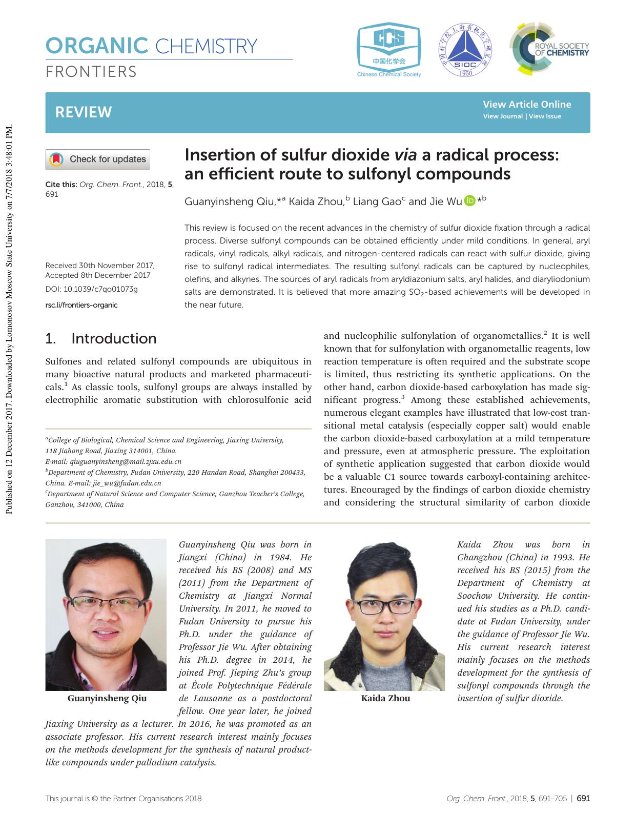 Insertion of sulfur dioxide via a radical process: an efficient route to sulfonyl compounds by Guanyinsheng Qiu Kaida Zhou Liang Gao Jie Wu