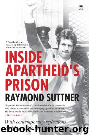 Inside Apartheid's Prison by Suttner Raymond
