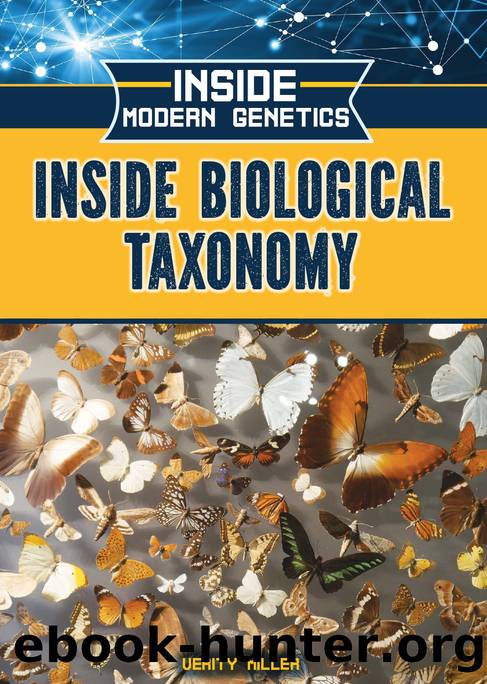 Inside Biological Taxonomy by Miller Verity;
