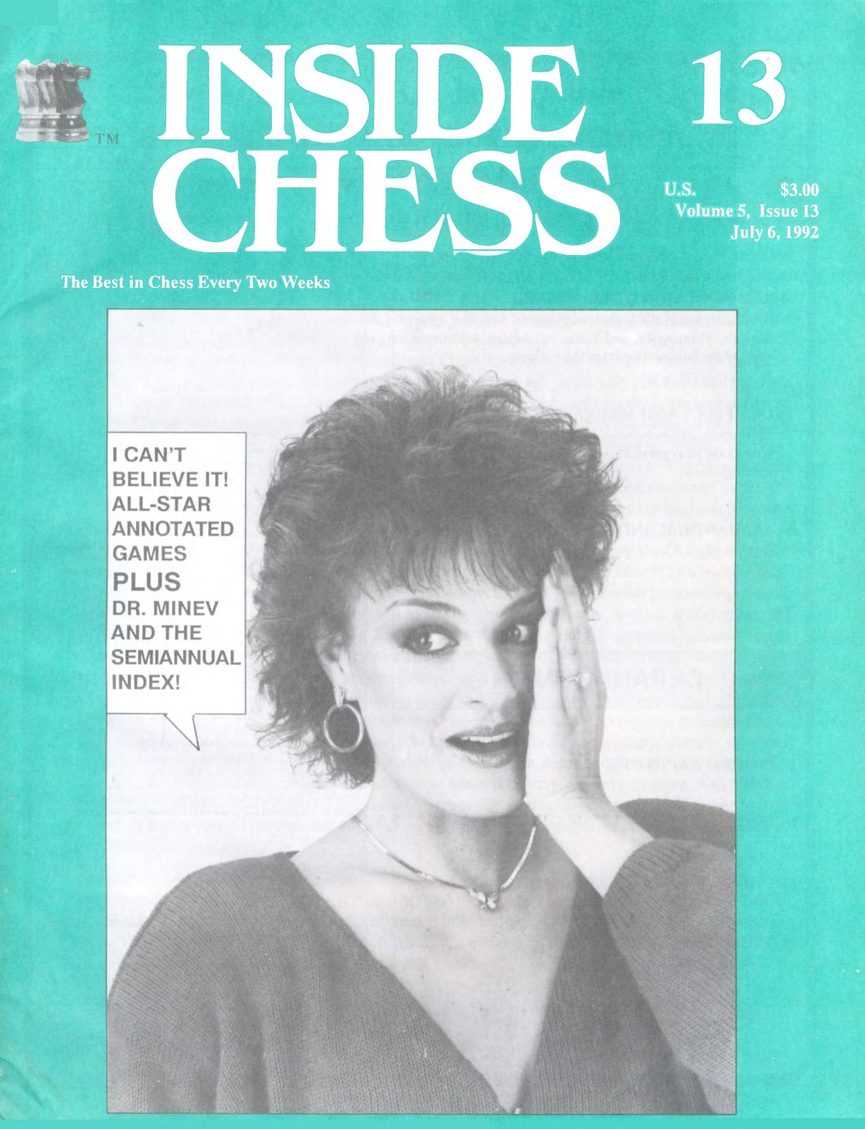 Inside Chess - Vol.5,No.13 (6-July-1992) by GM Yasser Seirawan