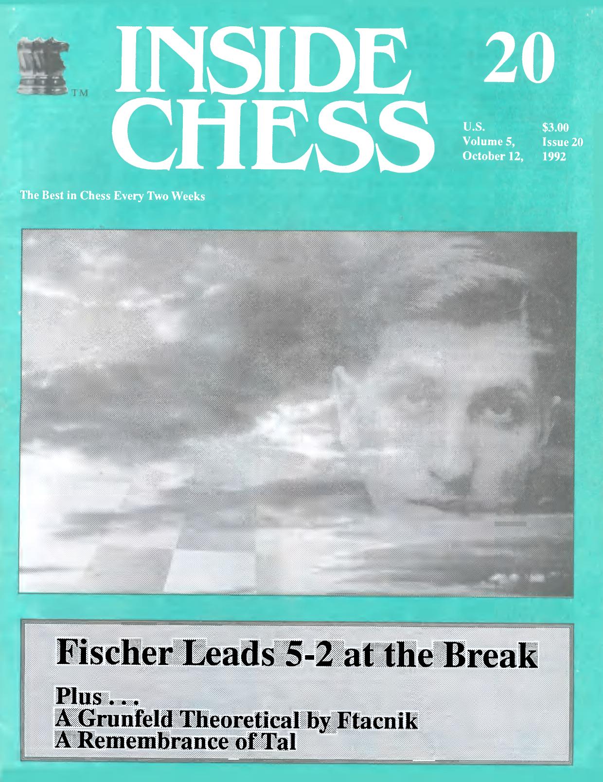 Inside Chess - Vol.5,No.20 (12-Oct-1992) by GM Yasser Seirawan