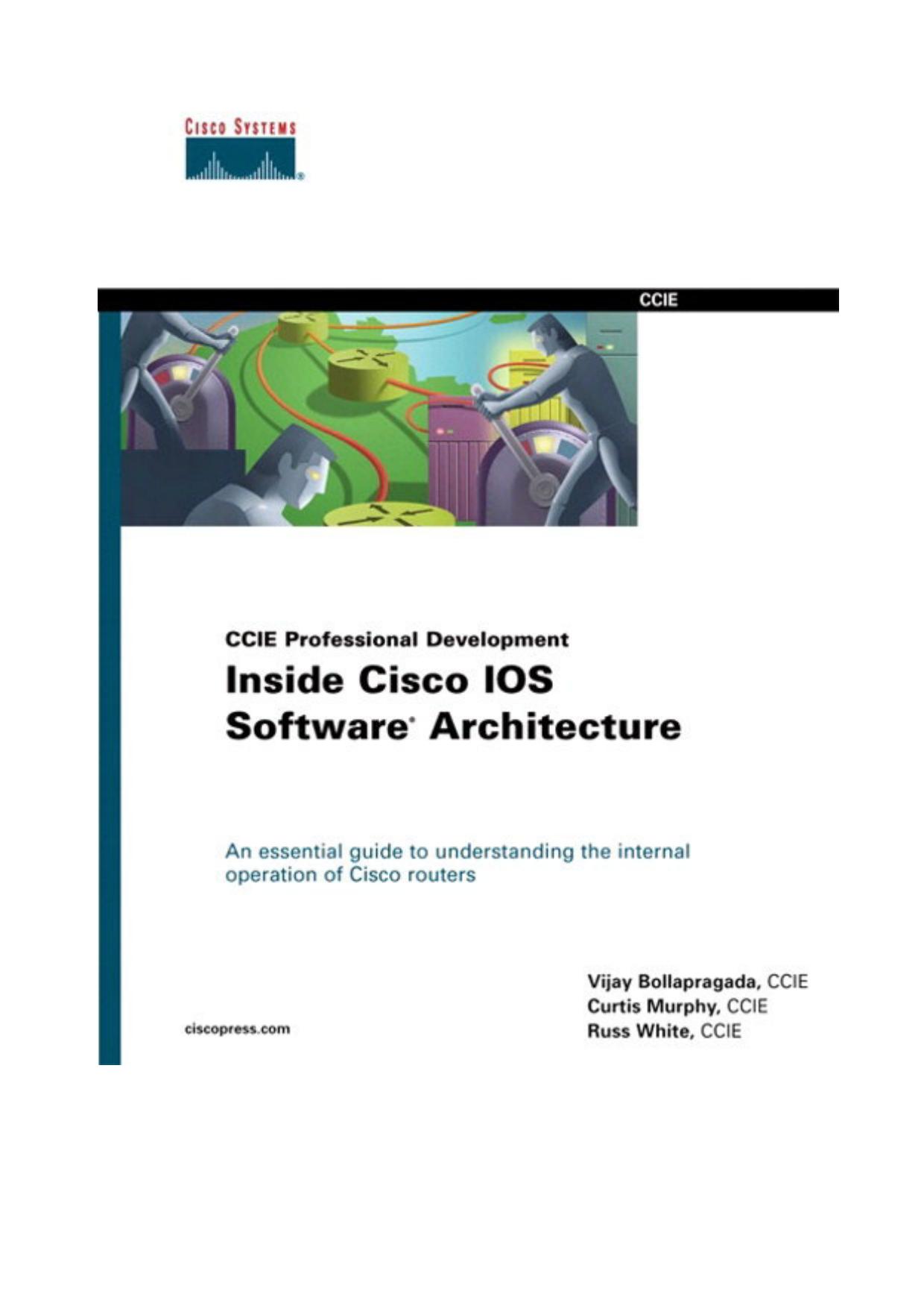 Inside Cisco IOS Software Architecture by Inside Cisco IOS Software Architecture