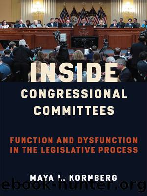 Inside Congressional Committees by Maya Kornberg