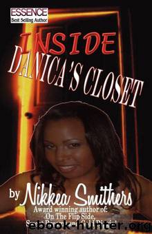 Inside Danica's Closet by Nikkea Smithers