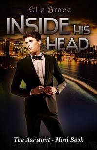 Inside His Head by Elle Brace