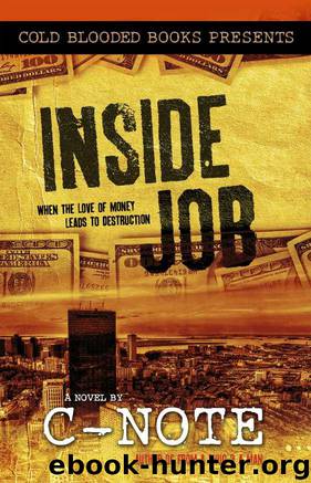 Inside Job by C-Note & Carol Taylor