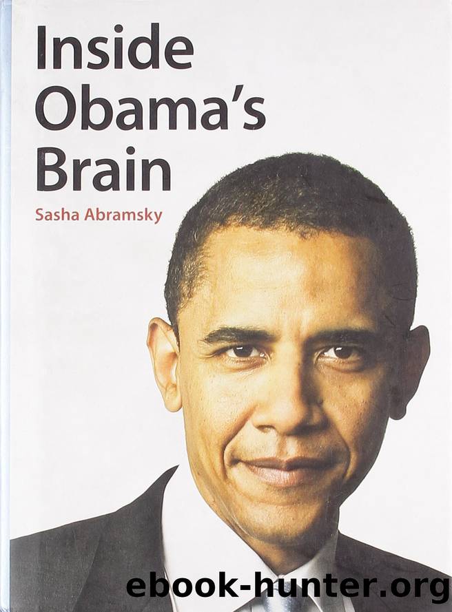 Inside Obama's Brain by Sasha Abramsky